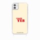 Coque iPhone 11 avec anneau glossy transparente I said yes Design La Coque Francaise.