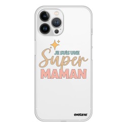 Coque iPhone 13 Pro Max 360 intégrale transparente Je suis une super Maman Tendance Evetane.