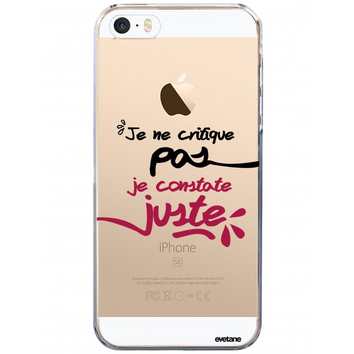 Coque iPhone 5/5S/SE souple transparente Je Constate Juste ...